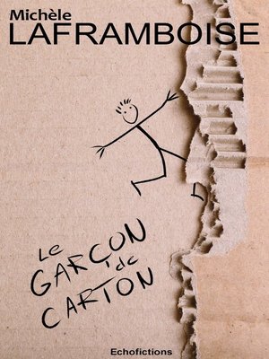 cover image of Le garçon de carton